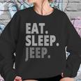 Eat Sleep Jeep For Jeep Drivers Sweatshirt Gifts for Her