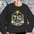 El Tio Mas Guapo Funny Handsome Uncle Latin Tio Sweatshirt Gifts for Her