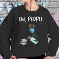 Ew People Dog Doberman Pinscher Sweatshirt Gifts for Her