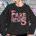 Fake News Distressed Text Sweatshirt Gifts for Her