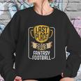 Fantasy Football Last Place 2019 Worst Loser Trophy Sweatshirt Gifts for Her