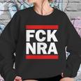 Fck Nra Sweatshirt Gifts for Her