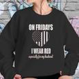 On Fridays I Wear Red Sweatshirt Gifts for Her