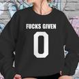 Fucks Given Sweatshirt Gifts for Her