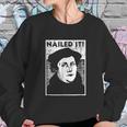 Funny Martin Luther Nailed It Reformation Sweatshirt Gifts for Her