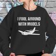 Funny Model Airplane For Model Plane Builder Sweatshirt Gifts for Her