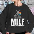 Funny Vintage Milf Man I Love Farming Sweatshirt Gifts for Her