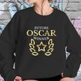 Future Oscar Winner Acting Actors Theatre Funny Sweatshirt Gifts for Her