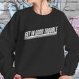 Get In Good Trouble Rep John Lewis Quote Sweatshirt Gifts for Her