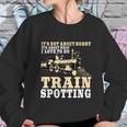 Great Trainspotter Saying Trainspotting Steam Locomotive Gift Graphic Design Printed Casual Daily Basic Sweatshirt Gifts for Her