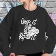 Grip It &Ampampamp Rip It T-Shirt Sweatshirt Gifts for Her