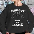 This Guy Loves His Jamie Valentine Day Gift Sweatshirt Gifts for Her