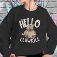 Hello Clarice Sweatshirt Gifts for Her