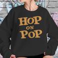 Hop-On-Pop-Dr Shirt Sweatshirt Gifts for Her