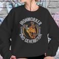 Ironworker 2Nd Generation Union Nonunion Ironworker Gifts Sweatshirt Gifts for Her