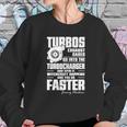 Jeremy Clarkson Quote Turbo Witchcraft Sweatshirt Gifts for Her