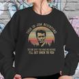 This Is Jim Rockford The Tone Leave Your Name And Message Sweatshirt Gifts for Her