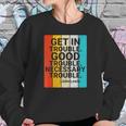 John Lewis Get In Good Necessary Trouble Social Justice T-Shirt Sweatshirt Gifts for Her