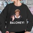 Judge Judy Baloney Sweatshirt Gifts for Her