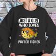 Just A Girl Who Loves Puffer Fishes Cute Puffer Fish Costume Graphic Design Printed Casual Daily Basic Sweatshirt Gifts for Her