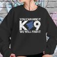 K9 Unit Thin Blue Line K9 Police Tribute Sweatshirt Gifts for Her