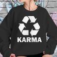 Karma Recycling Logo Sweatshirt Gifts for Her