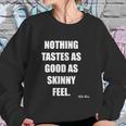 Kate Moss Quotes Sweatshirt Gifts for Her