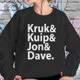 Kruk Kuip Jon Dave T-Shirt_1 Sweatshirt Gifts for Her