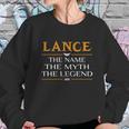 Lance Legend Name Lance Teeforlance Sweatshirt Gifts for Her