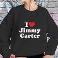 I Love Jimmy Carter Heart Funny T-Shirt Sweatshirt Gifts for Her