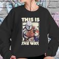 The Mandalorian This Is The Way Sweatshirt Gifts for Her