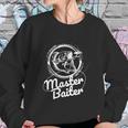 Master Baiter Fishing Shirt Funny Fish Sweatshirt Gifts for Her