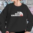 The North Remembers Shirt Sweatshirt Gifts for Her