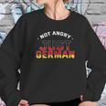 Not Angry Just German Deutschland Voice Germany Europe Sweatshirt Gifts for Her