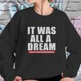 Notorious Big Biggie Smalls It Was All A Dream Sweatshirt Gifts for Her