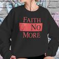 Official Faith No More Sweatshirt Gifts for Her