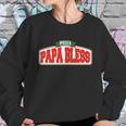 Papa Bless Pizza Funny Meme Prank Logo Sweatshirt Gifts for Her