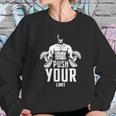 Push Your Limit Roronoa ZoroShirt Sweatshirt Gifts for Her