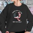 Q Anon Where We Go One We Go All Qanon Shirt Sweatshirt Gifts for Her