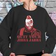 Quit Your Jibba Jabba Sweatshirt Gifts for Her