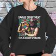 Randy Macho Man Savage This Is Randy Speaking Sweatshirt Gifts for Her