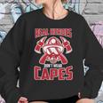 Real Heroes DonWear Capes Firefighter Sweatshirt Gifts for Her