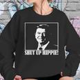 Ronald Reagan Says Shut Up Hippie Sweatshirt Gifts for Her