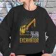 See Yah Later Excavator Sweatshirt Gifts for Her