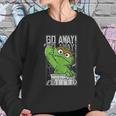 Sesame Street Oscar The Grouch Go Away Sweatshirt Gifts for Her