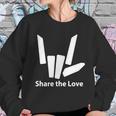 Share The Love - Stephen Sharer Sweatshirt Gifts for Her