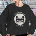 Siamese Cat Grumpy Funny Expression Its Not Me Its You Sweatshirt Gifts for Her