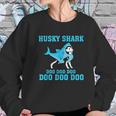 Siberian Husky Shark Doo Doo Doo Sweatshirt Gifts for Her