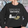 Sometimes I Need To Be Alone And Listen To Tammy Wynette Sweatshirt Gifts for Her