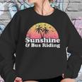 Sunshine And Bus Riding Sweatshirt Gifts for Her